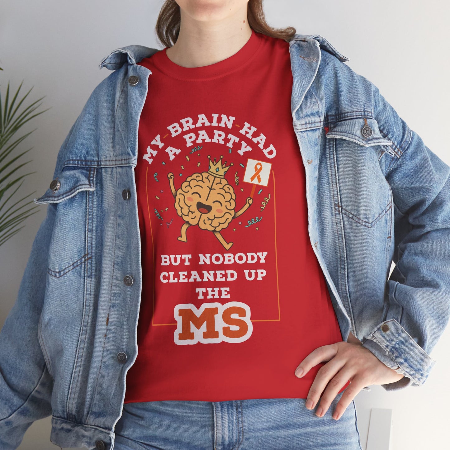 Cute Brain Had a Party MS Awareness Tee, Funny MS Shirt, MS Awareness, Chronic Disease