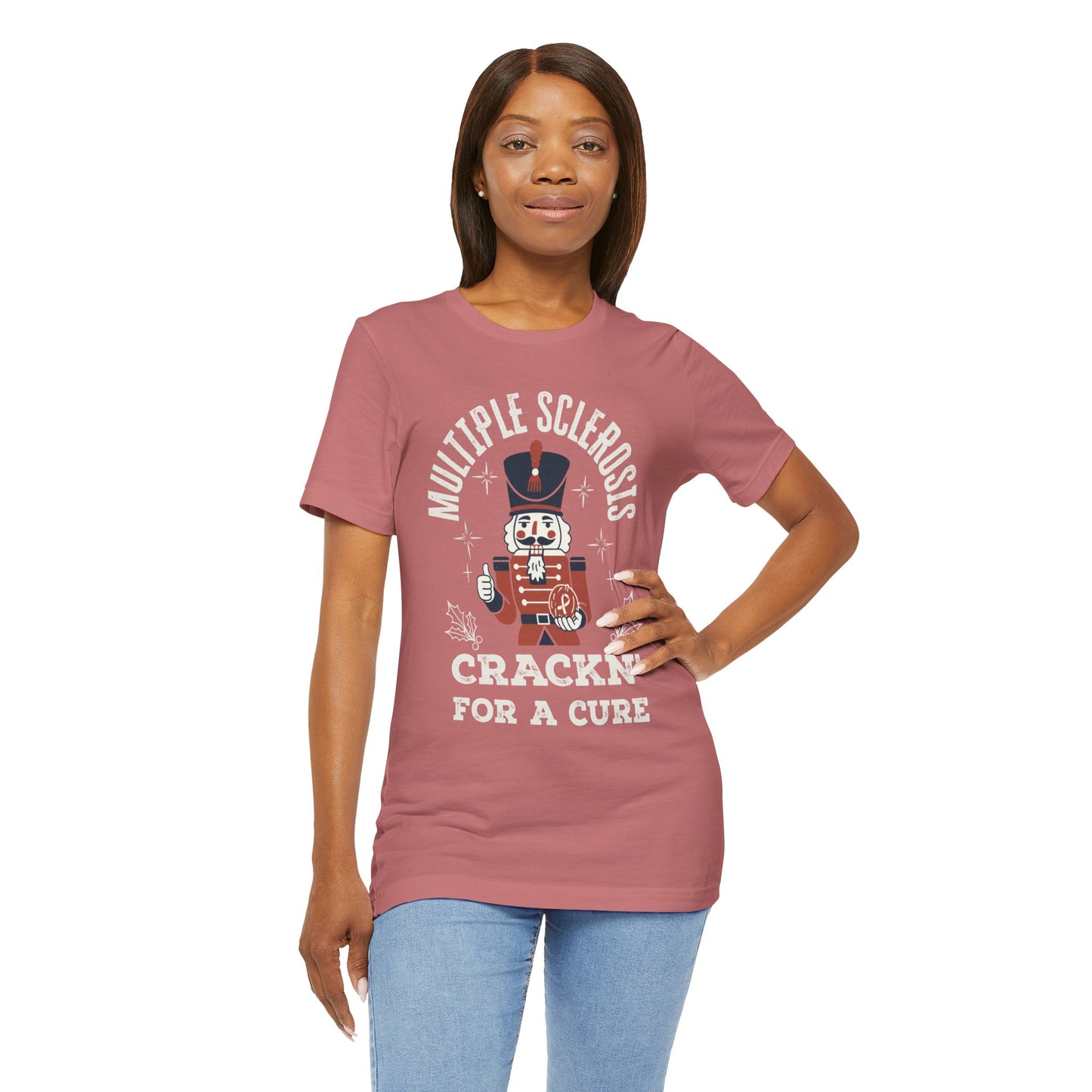 Crack'n For A Cure Nutcracker Adult Tee Multiple Sclerosis Awareness, Charity Shirt, Unisex, Gift for Supporters, Fundraising Apparel
