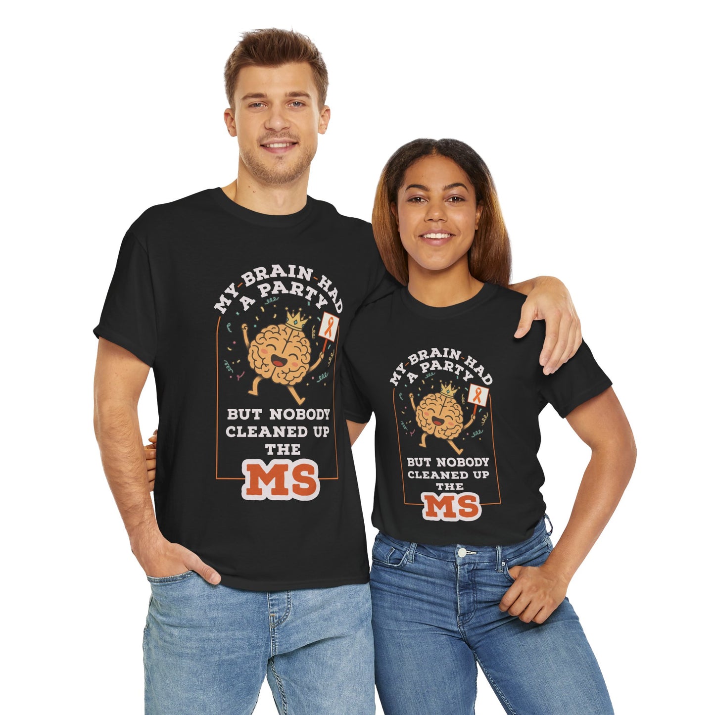 Cute Brain Had a Party MS Awareness Tee, Funny MS Shirt, MS Awareness, Chronic Disease