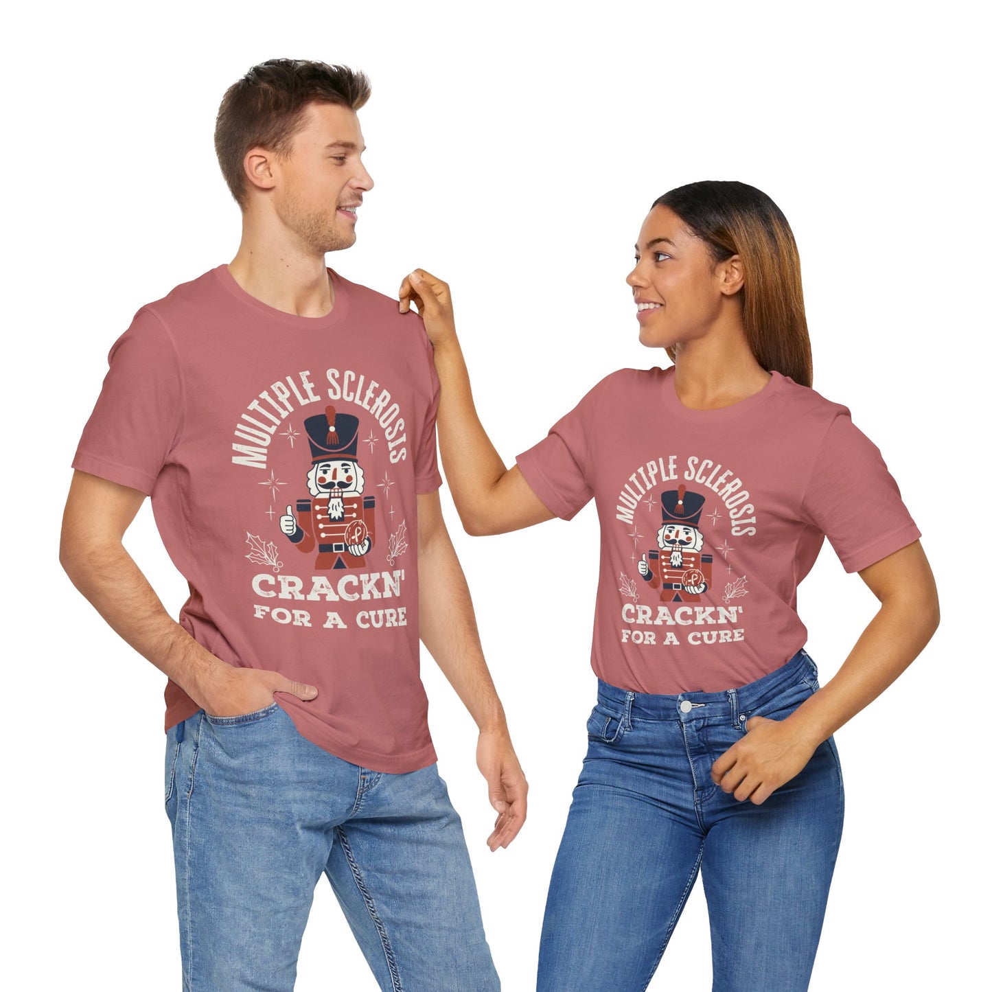Crack'n For A Cure Nutcracker Adult Tee Multiple Sclerosis Awareness, Charity Shirt, Unisex, Gift for Supporters, Fundraising Apparel