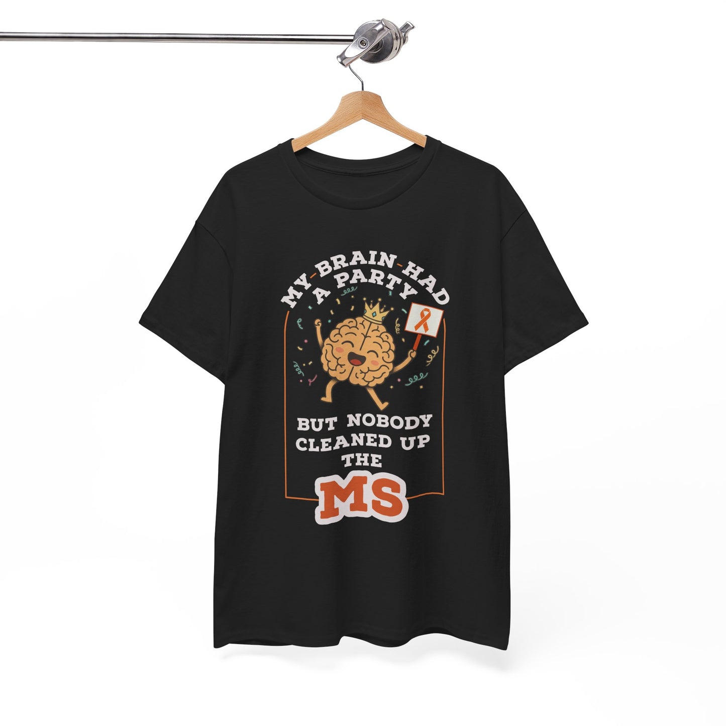 Cute Brain Had a Party MS Awareness Tee, Funny MS Shirt, MS Awareness, Chronic Disease