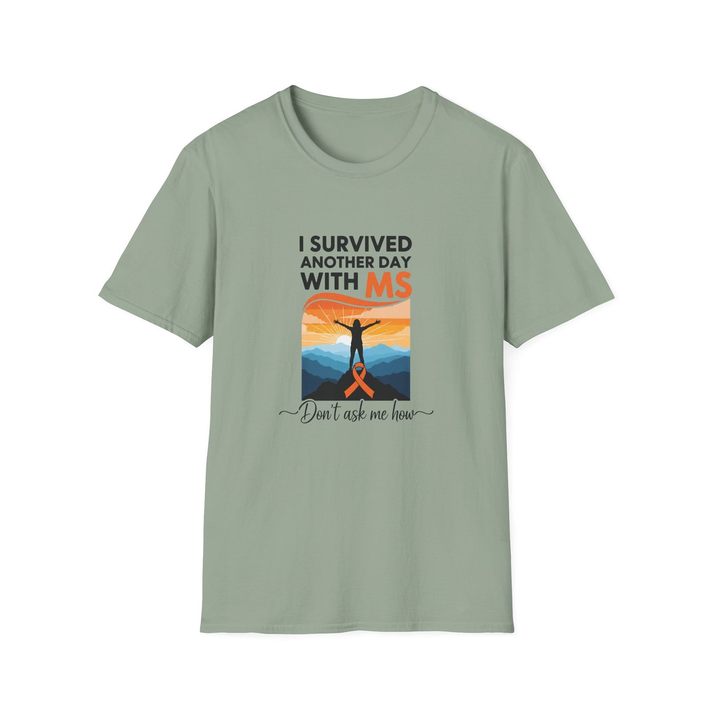 I Survived Another Day with MS T-Shirt | Multiple Sclerosis Awareness Tee | Chronic Illness Warrior Shirt