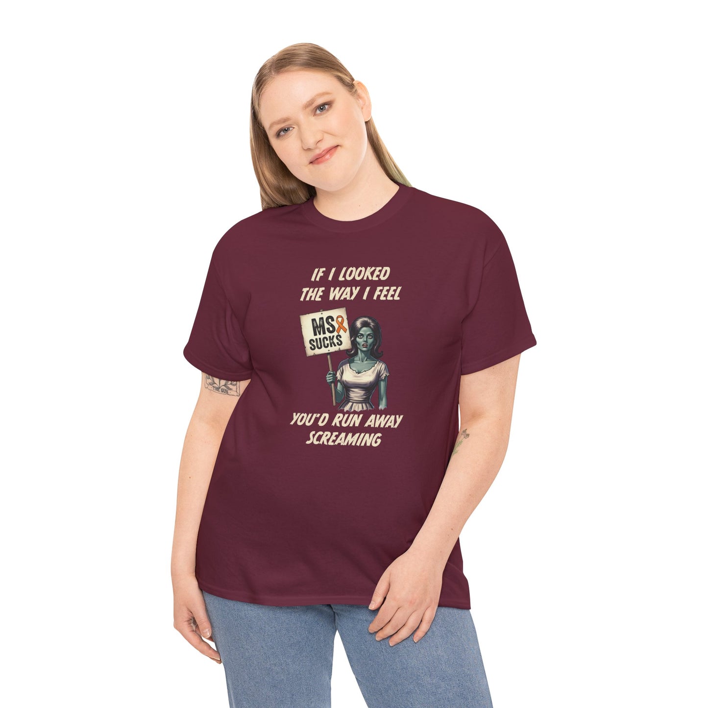 If I Looked the Way I Feel Unisex Heavy Cotton Tee MS Awareness, Funny Gift, MS Support, Casual Wear