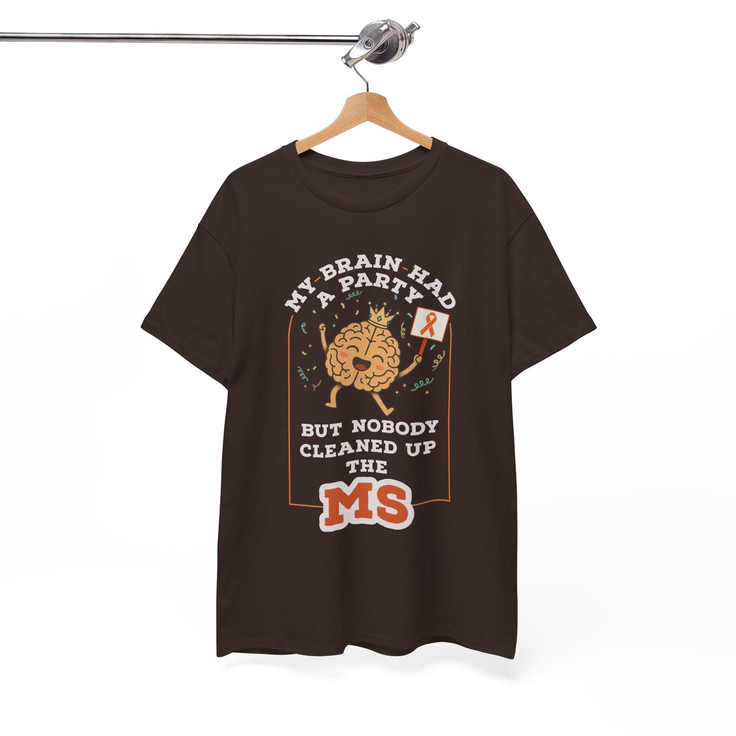 Cute Brain Had a Party MS Awareness Tee, Funny MS Shirt, MS Awareness, Chronic Disease