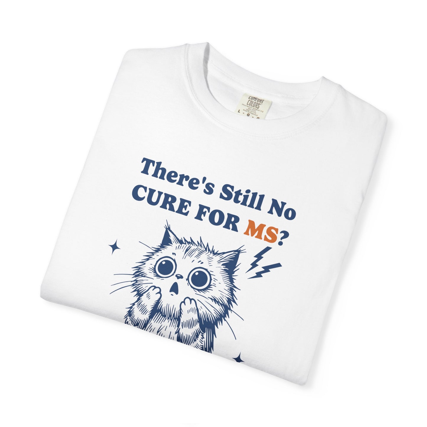 Cute Cat MS Awareness T-Shirt, Unisex Garment-Dyed Tee, "My Flabbers Have Been Gasted" MS Awareness T-Shirt Funny Cat Shirt, Animal Lover Gift, Humor for MS Awareness