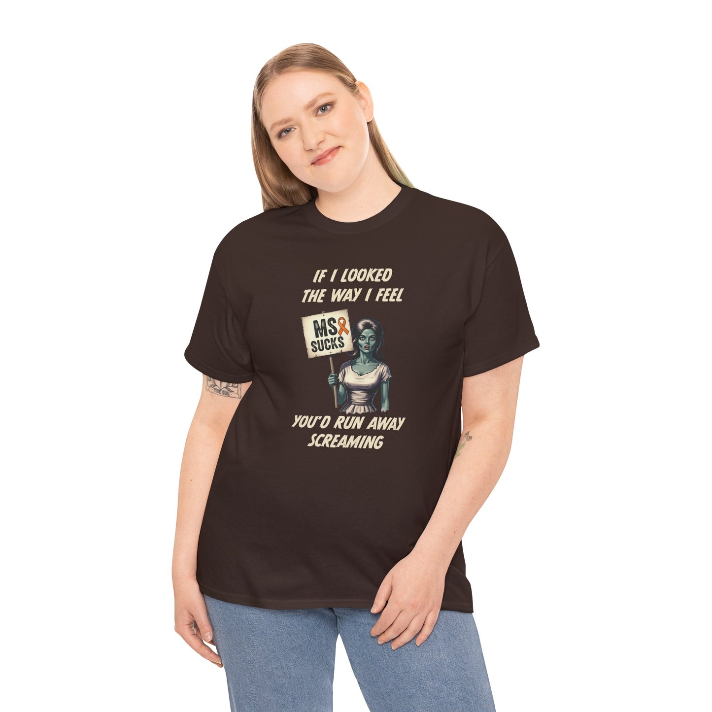 If I Looked the Way I Feel Unisex Heavy Cotton Tee MS Awareness, Funny Gift, MS Support, Casual Wear