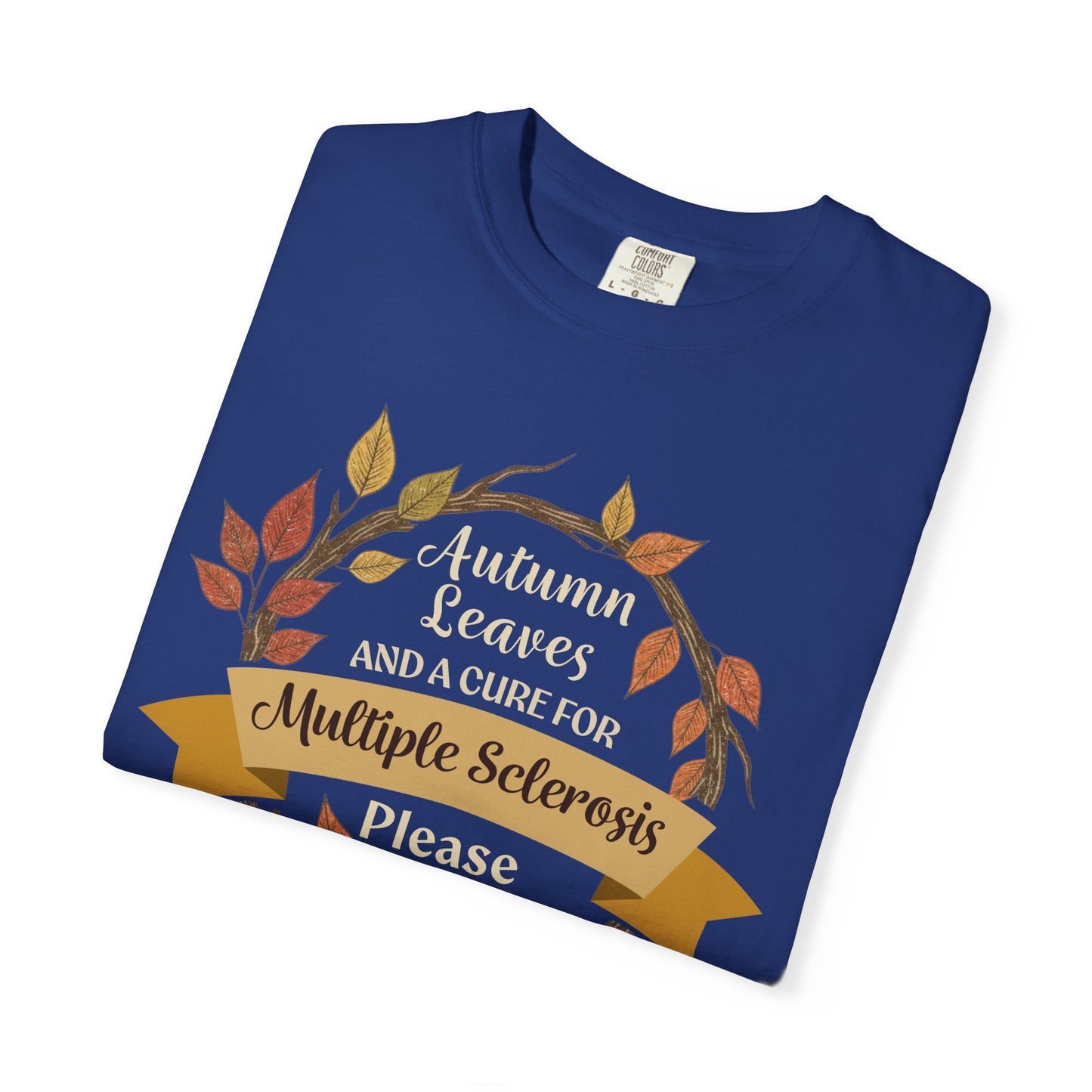 Autumn Leaves Multiple Sclerosis Awareness T-shirt, Unisex Graphic Tee, Fall Fashion, Support MS Research, Gift for Her