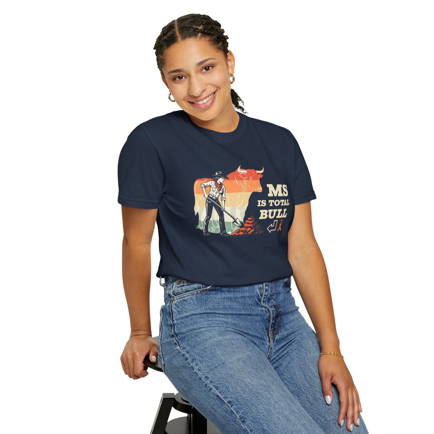MS is Total Bull Cowgirl Unisex Garment-Dyed T-shirt Snarky Awareness