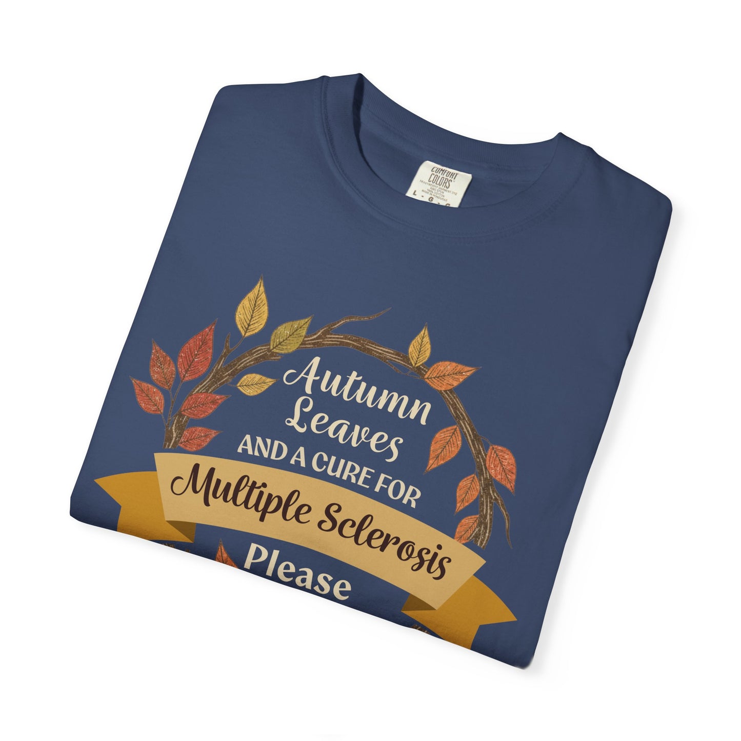 Autumn Leaves Multiple Sclerosis Awareness T-shirt, Unisex Graphic Tee, Fall Fashion, Support MS Research, Gift for Her