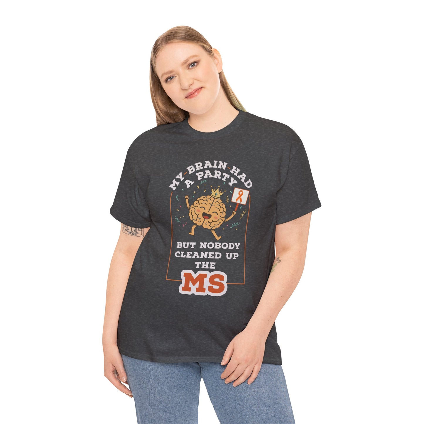 Cute Brain Had a Party MS Awareness Tee, Funny MS Shirt, MS Awareness, Chronic Disease