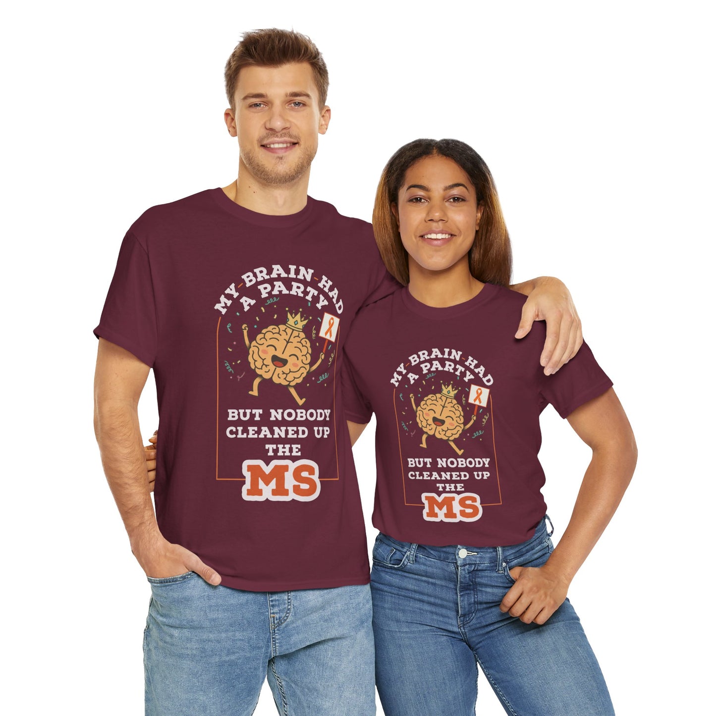 Cute Brain Had a Party MS Awareness Tee, Funny MS Shirt, MS Awareness, Chronic Disease