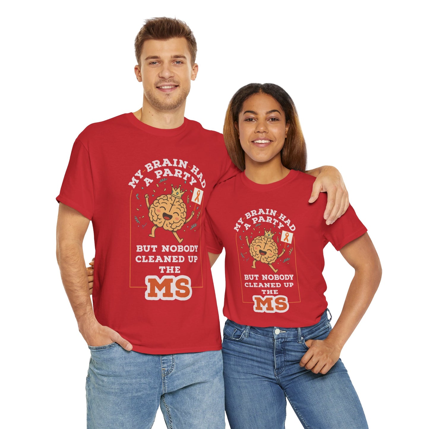 Cute Brain Had a Party MS Awareness Tee, Funny MS Shirt, MS Awareness, Chronic Disease