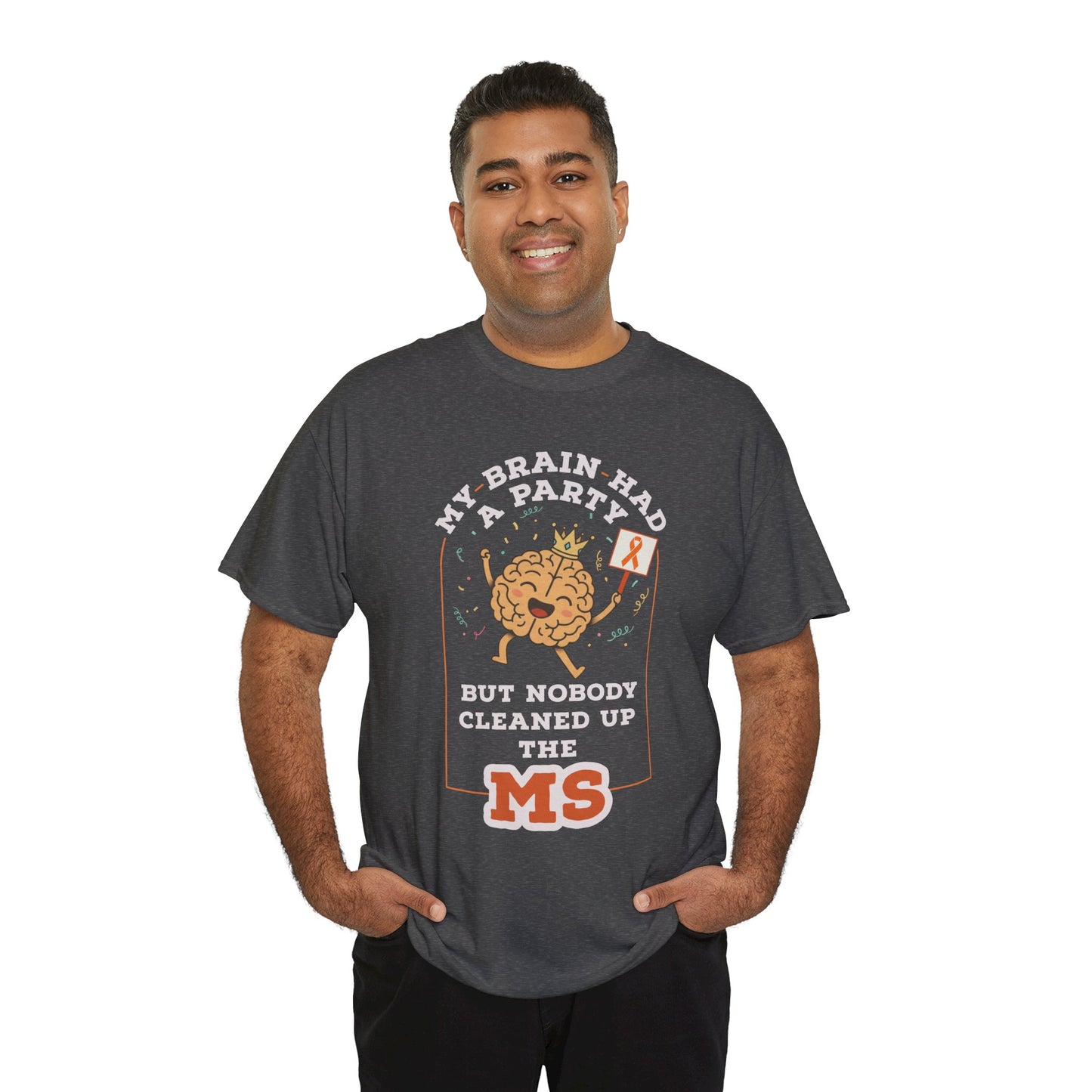 Cute Brain Had a Party MS Awareness Tee, Funny MS Shirt, MS Awareness, Chronic Disease