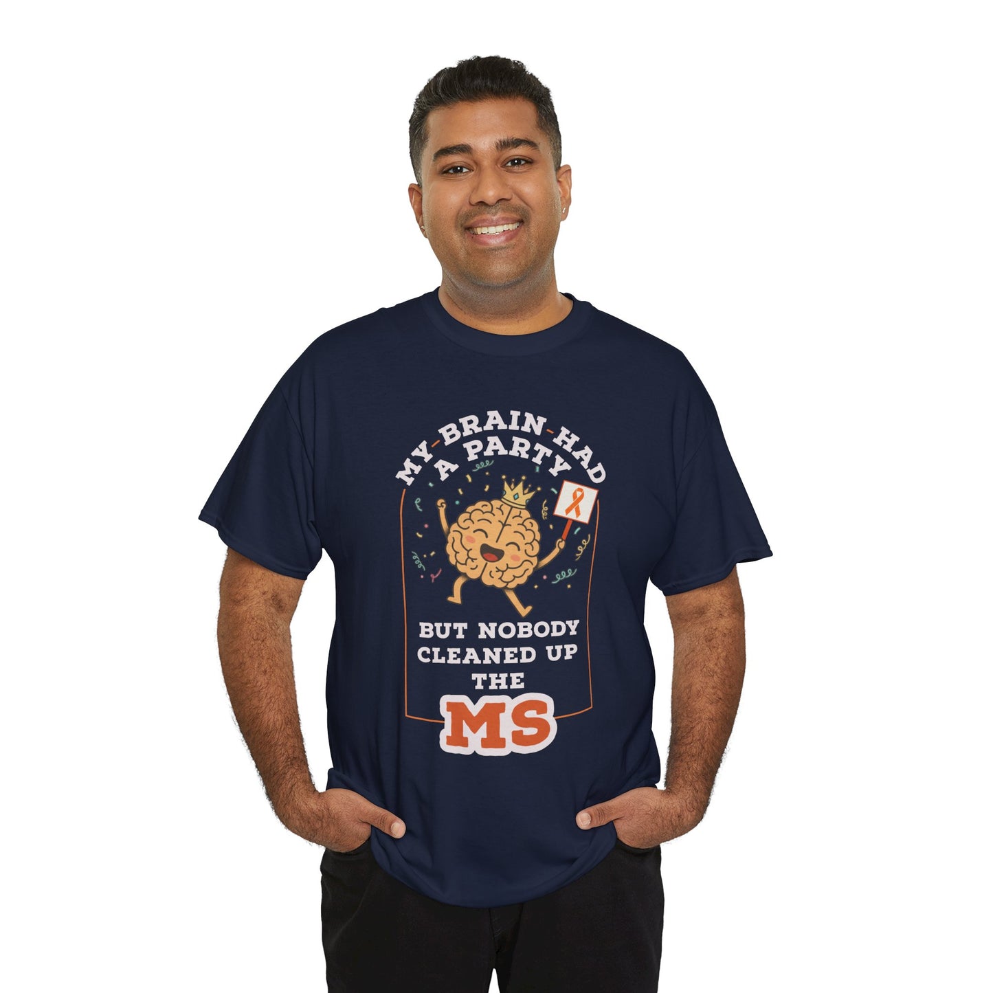 Cute Brain Had a Party MS Awareness Tee, Funny MS Shirt, MS Awareness, Chronic Disease