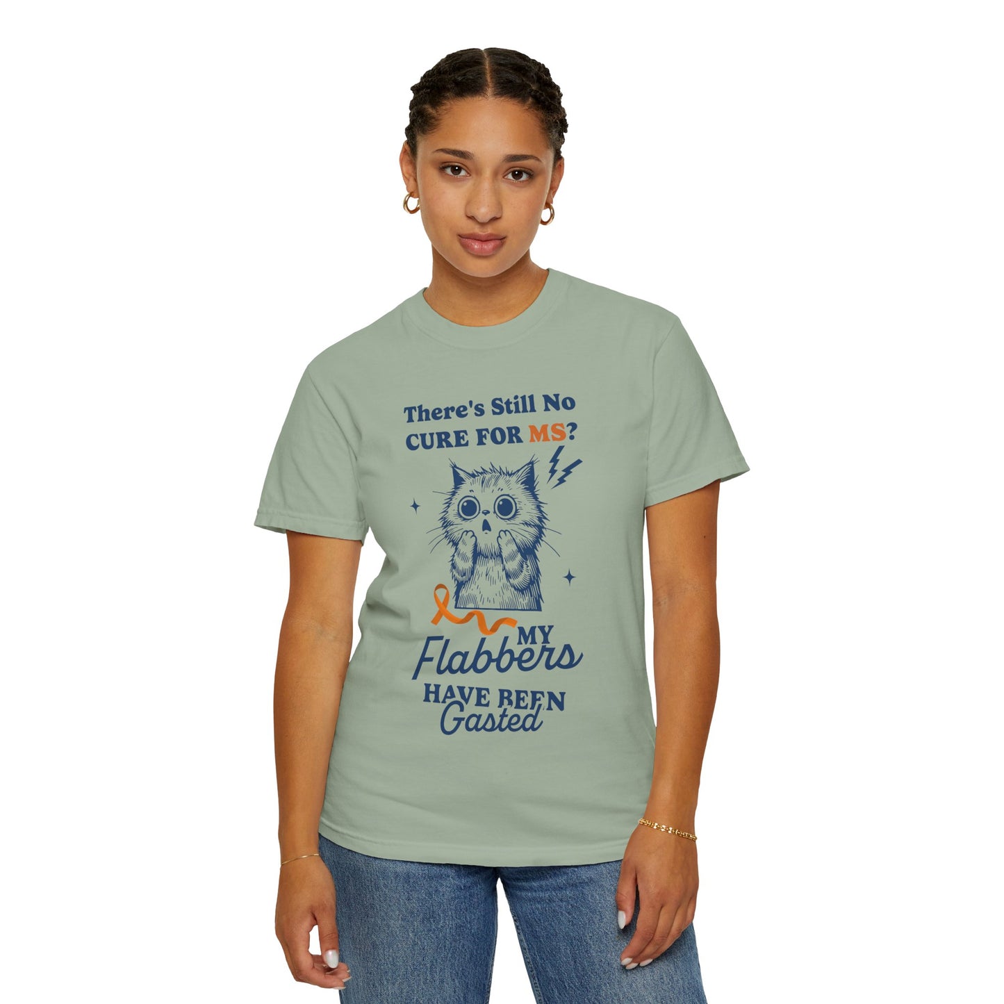 Cute Cat MS Awareness T-Shirt, Unisex Garment-Dyed Tee, "My Flabbers Have Been Gasted" MS Awareness T-Shirt Funny Cat Shirt, Animal Lover Gift, Humor for MS Awareness