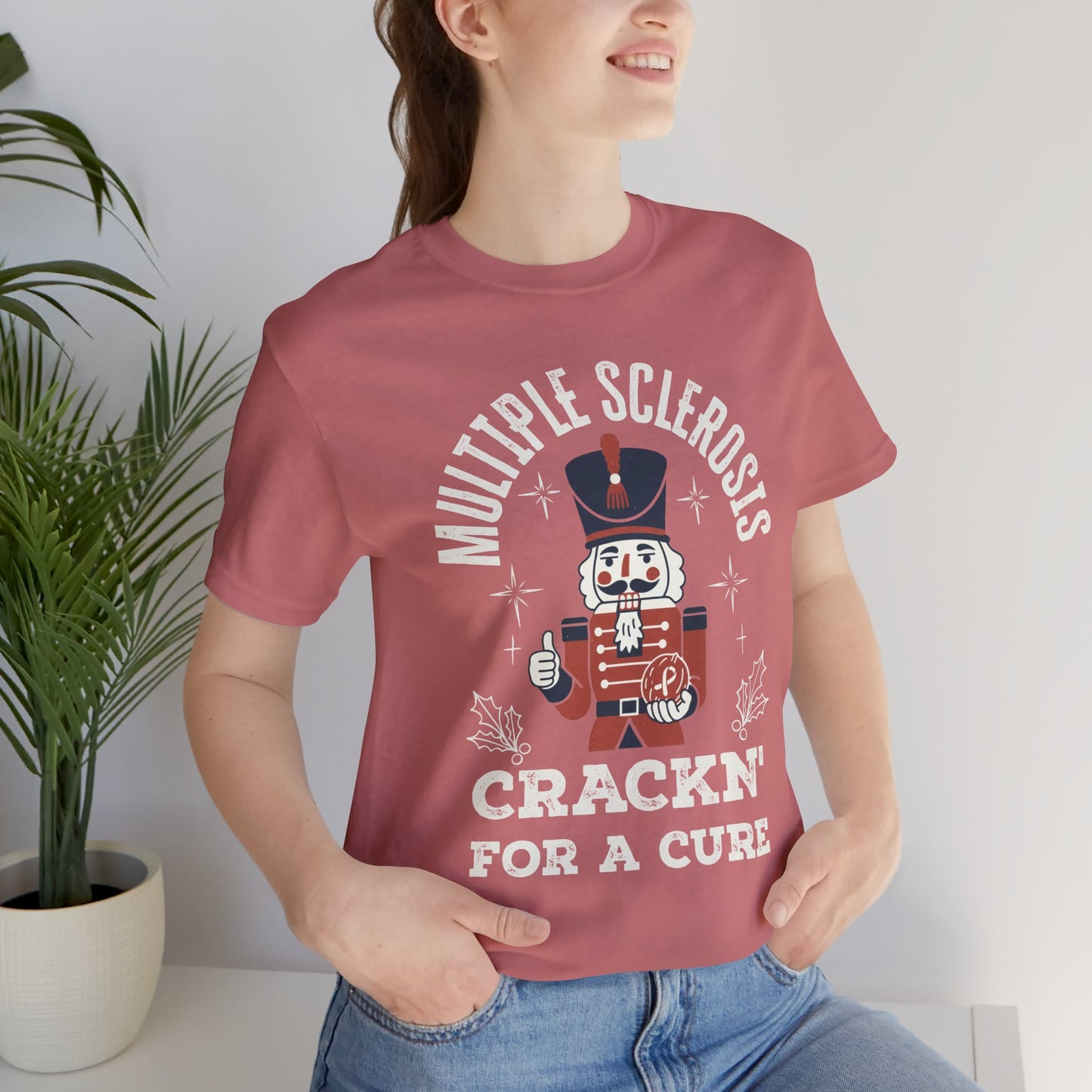 Crack'n For A Cure Nutcracker Adult Tee Multiple Sclerosis Awareness, Charity Shirt, Unisex, Gift for Supporters, Fundraising Apparel