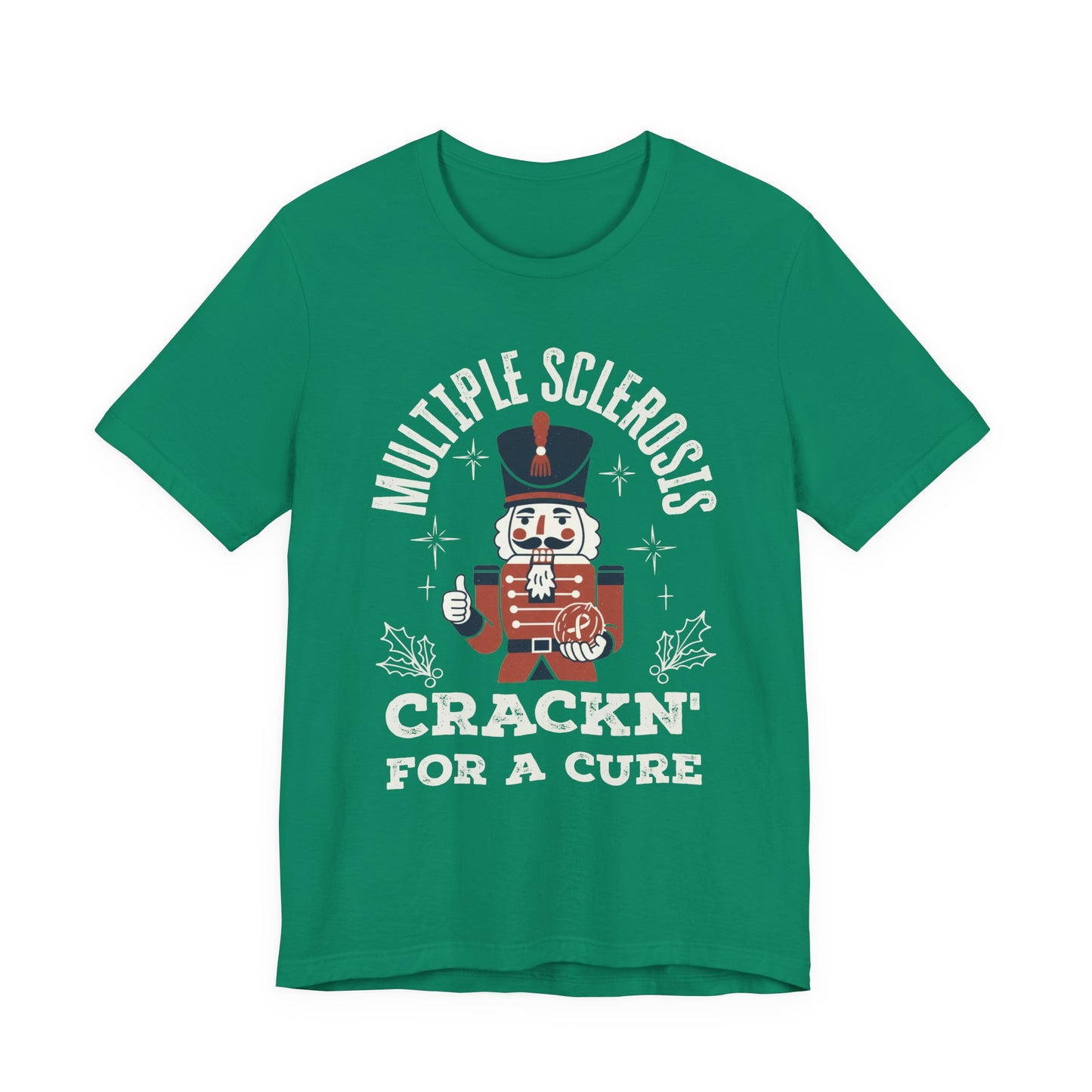 Crack'n For A Cure Nutcracker Adult Tee Multiple Sclerosis Awareness, Charity Shirt, Unisex, Gift for Supporters, Fundraising Apparel