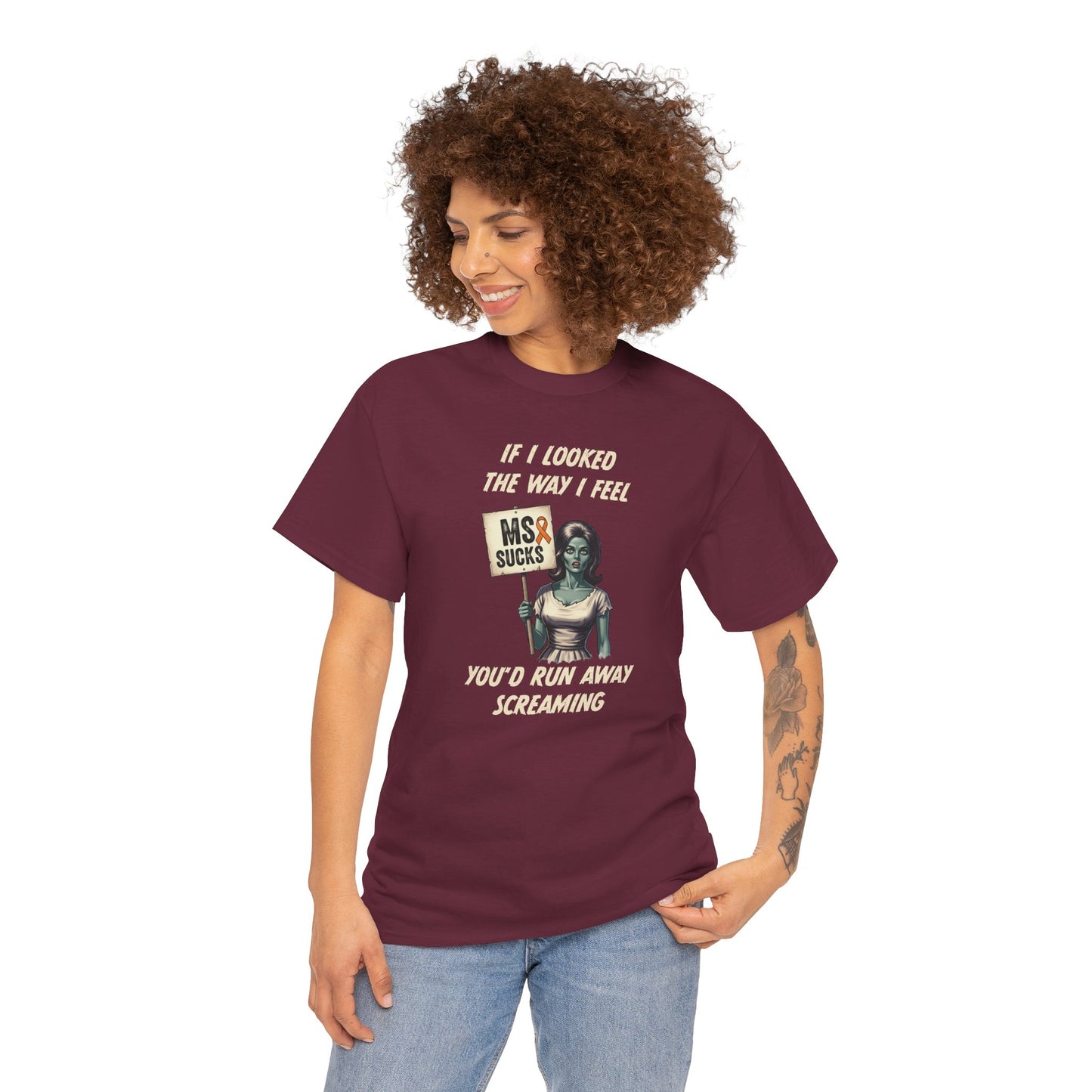 If I Looked the Way I Feel Unisex Heavy Cotton Tee MS Awareness, Funny Gift, MS Support, Casual Wear