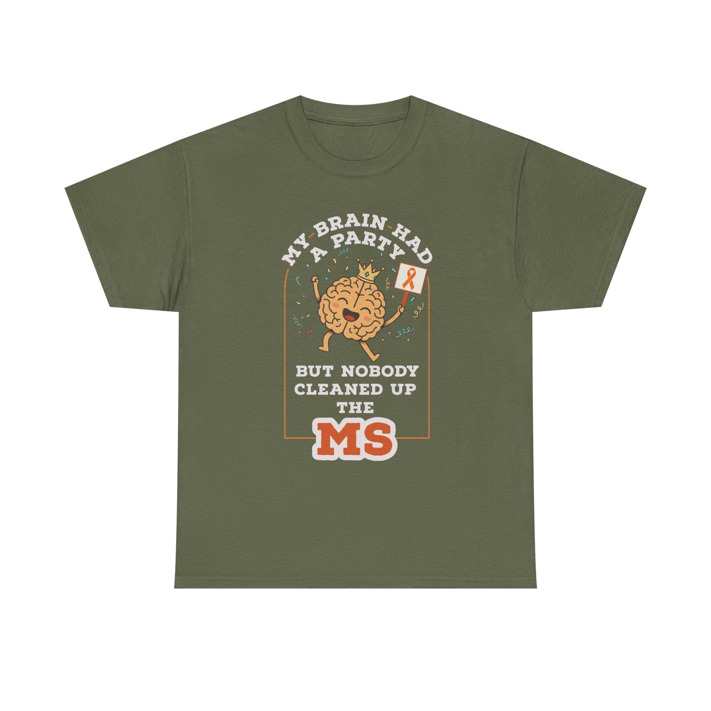 Cute Brain Had a Party MS Awareness Tee, Funny MS Shirt, MS Awareness, Chronic Disease