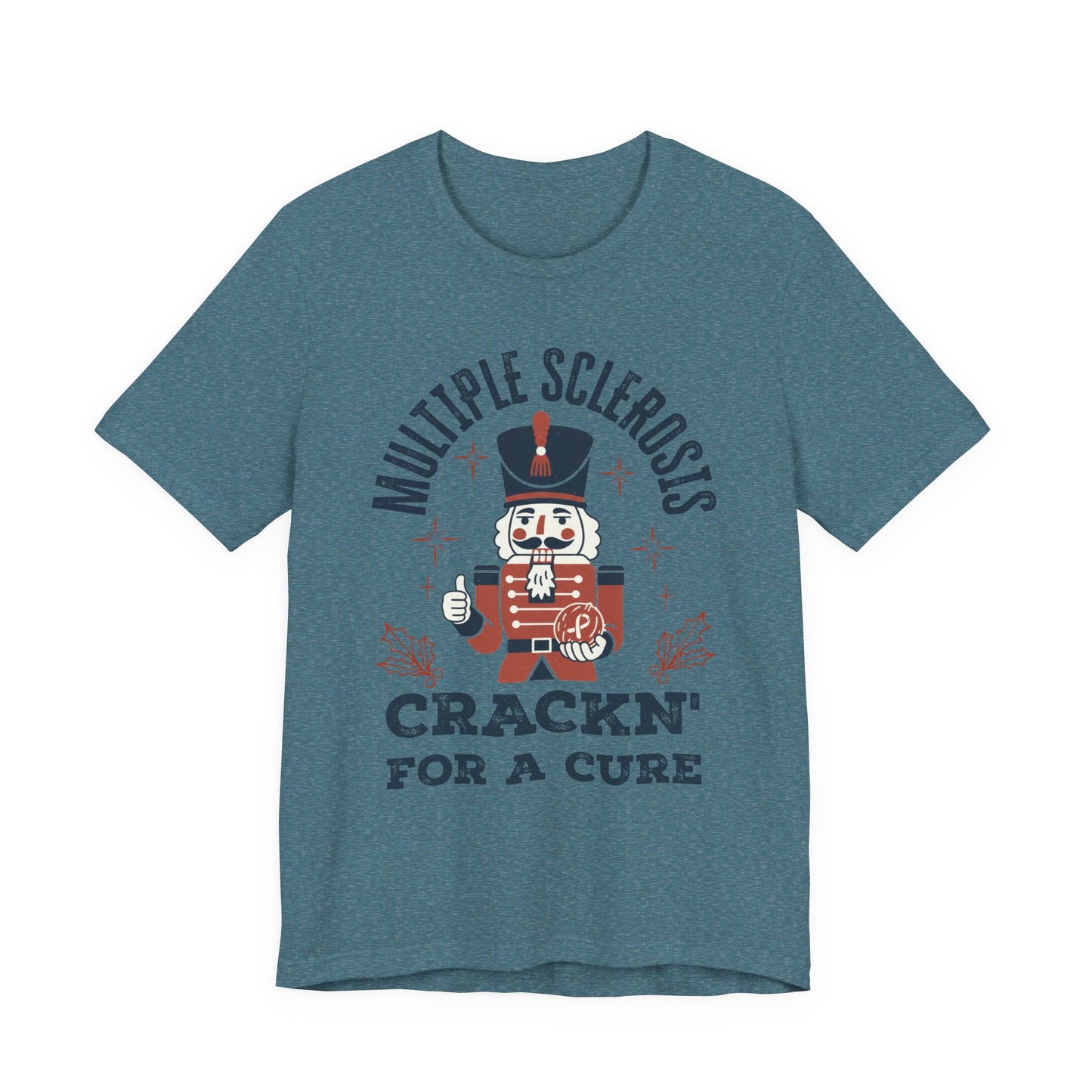 Crack'n For A Cure Nutcracker Adult Tee Multiple Sclerosis Awareness, Charity Shirt, Unisex, Gift for Supporters, Fundraising Apparel