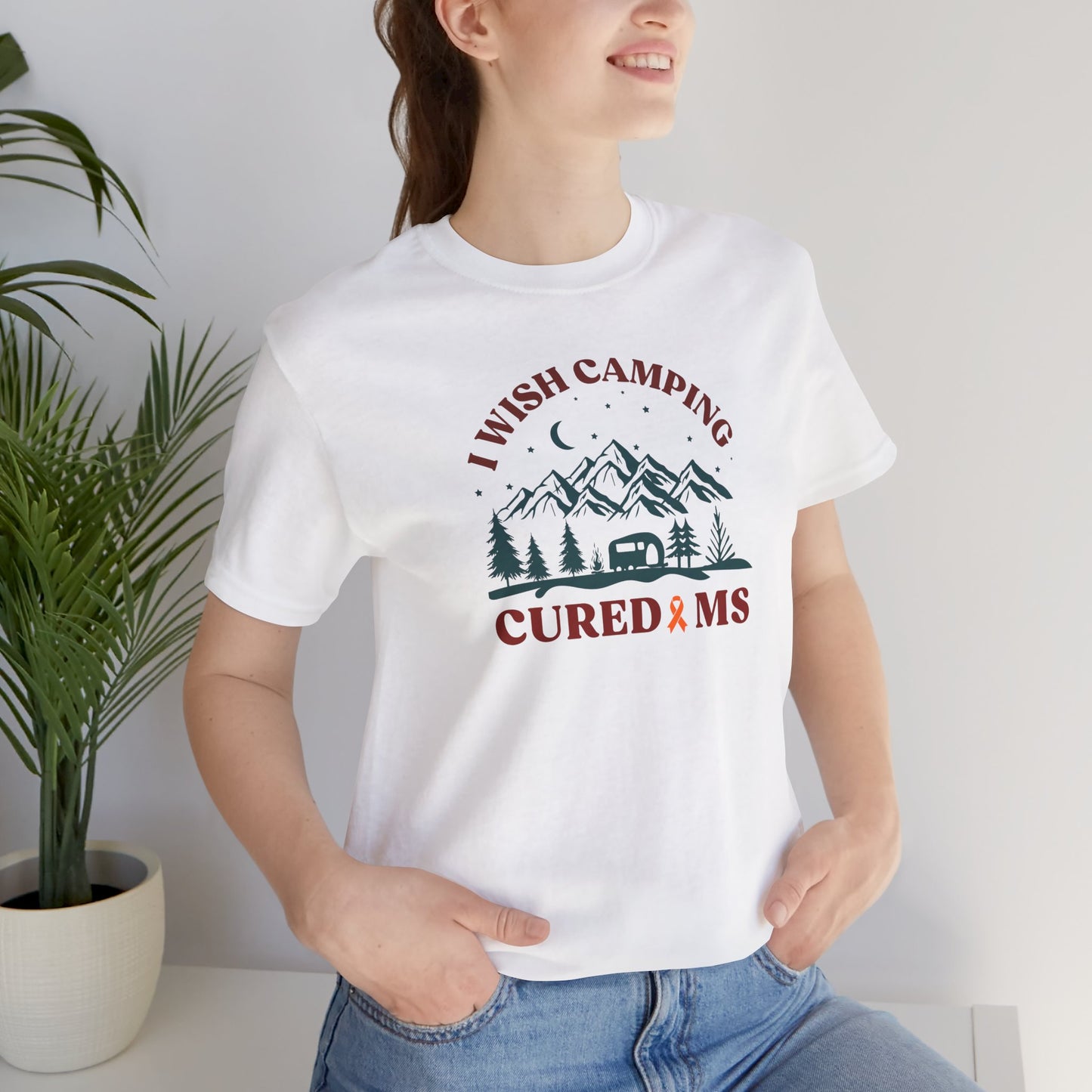Cute I Wish CAMPING Cured MS Adult- Tee Multiple Sclerosis Awareness, Charity Shirt, Unisex, Gift for Supporters, Fundraising Apparel