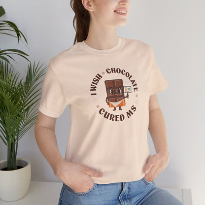 I Wish Chocolate Cured MS Adult Tee Multiple Sclerosis Awareness, Charity Shirt, Unisex, Gift for Supporters, Fundraising Apparel