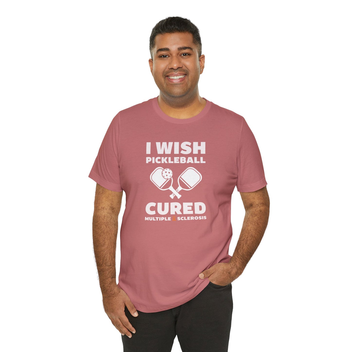 Cute I Wish PICKLEBALL Cured MS - Adult Tee Multiple Sclerosis Awareness, Charity Shirt, Unisex, Gift for Supporters, Fundraising Apparel