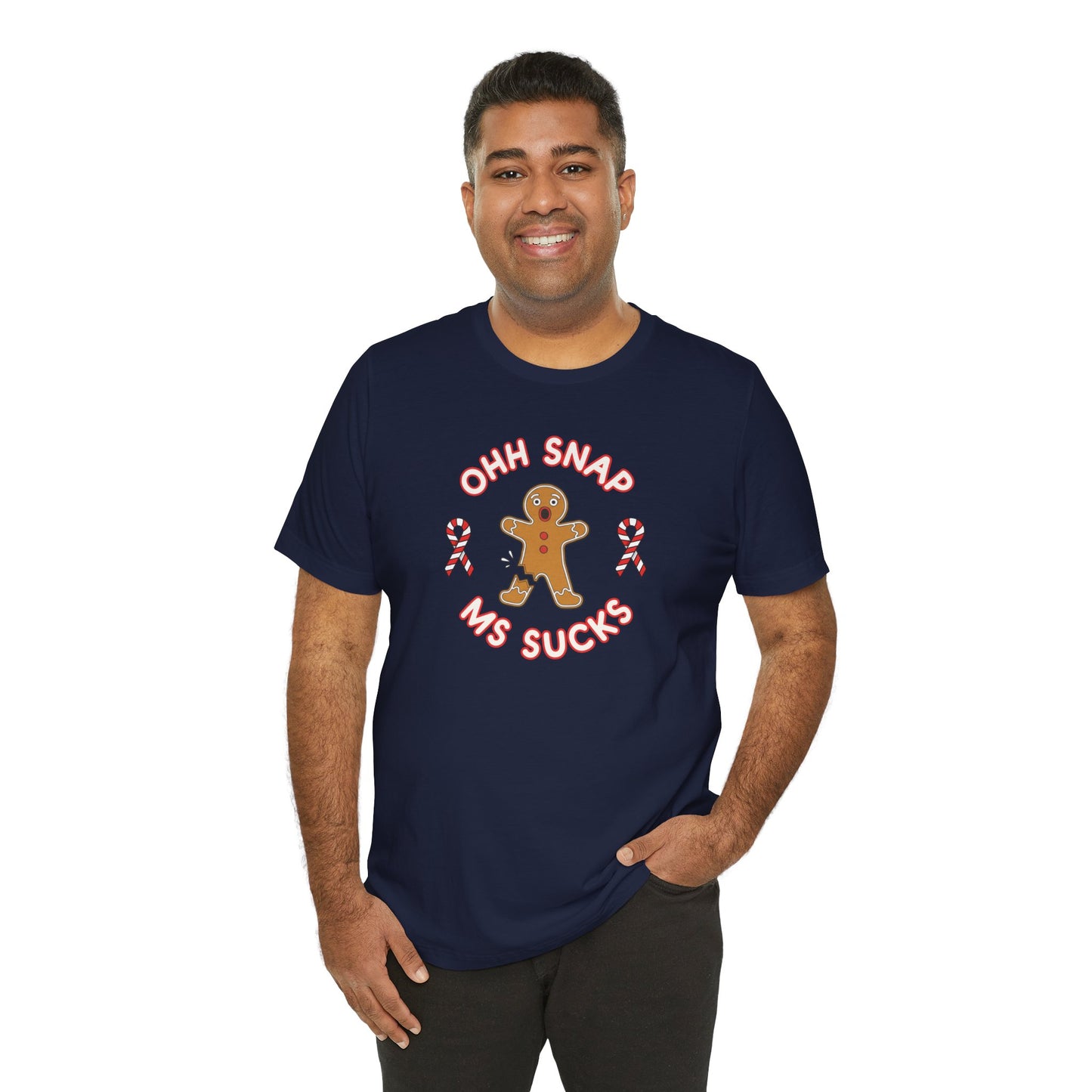Cute Gingerbread Oh Snap! MS Sucks Unisex Adult Tee, Multiple Sclerosis Awareness, Charity Shirt, Unisex, Gift for Supporters, Fundraising Apparel