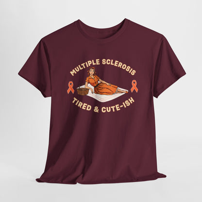 Empowering MS Awareness Tee: Tired & Cute-ish | Supportive Gift, Casual Wear, Disability Awareness, Motivational Apparel, Everyday Style