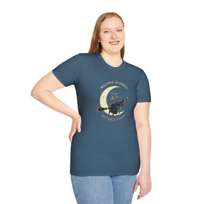 MS Makes Me Wicked Tired | Witch Halloween Tshirt - Unisex Softstyle
