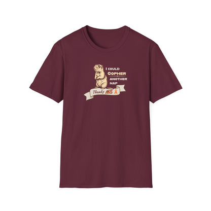 "Gopher a Nap" Unisex Tee: A Humorous Nod to Living with MS