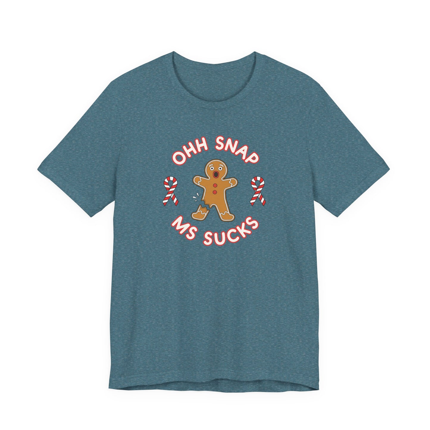 Cute Gingerbread Oh Snap! MS Sucks Unisex Adult Tee, Multiple Sclerosis Awareness, Charity Shirt, Unisex, Gift for Supporters, Fundraising Apparel
