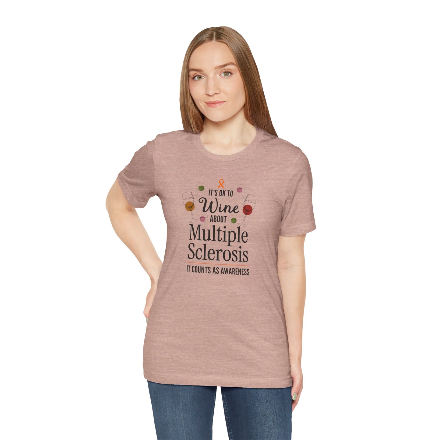 "Wine About Multiple Sclerosis It Counts As Awareness" T-Shirt, Charity Shirt, Unisex, Gift for Supporters, Fundraising Apparel