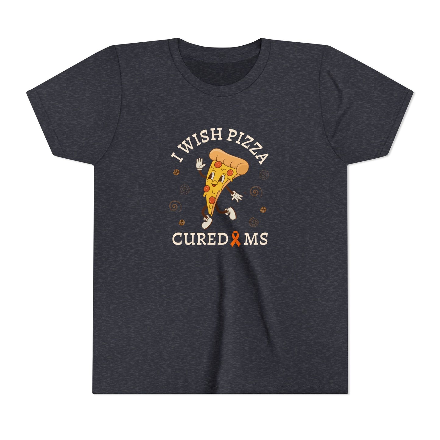 Youth I Wish Pizza CURED MS Short Sleeve Tee for Multiple Sclerosis Awareness