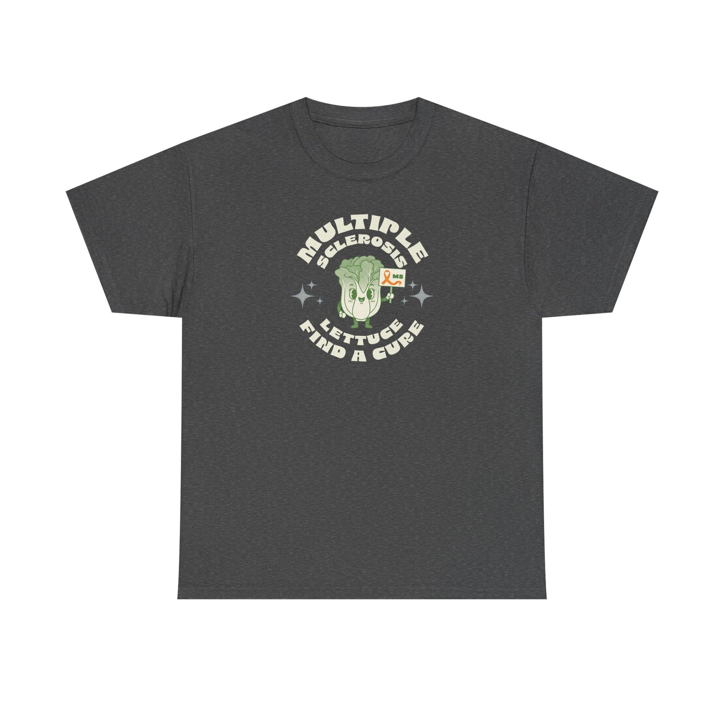MS Awareness Punny Lettuce Find A Cure - Tee Unisex Adult for MS warriors, supporters, awareness