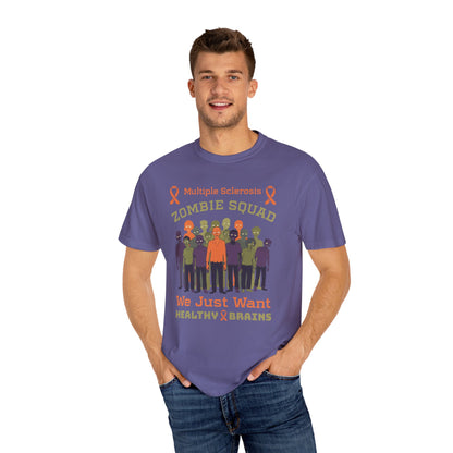 Funny MS Awareness Zombie T-shirt- Give Us Your Healthy Brains