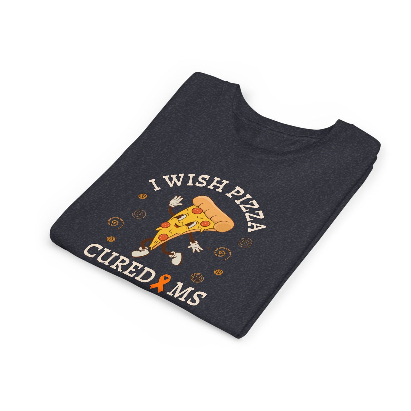 Youth I Wish Pizza CURED MS Short Sleeve Tee for Multiple Sclerosis Awareness