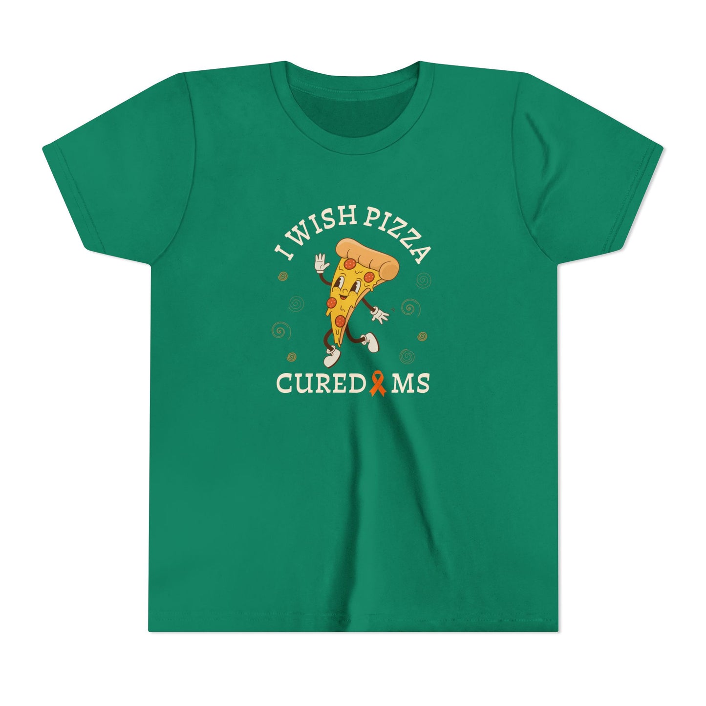 Youth I Wish Pizza CURED MS Short Sleeve Tee for Multiple Sclerosis Awareness