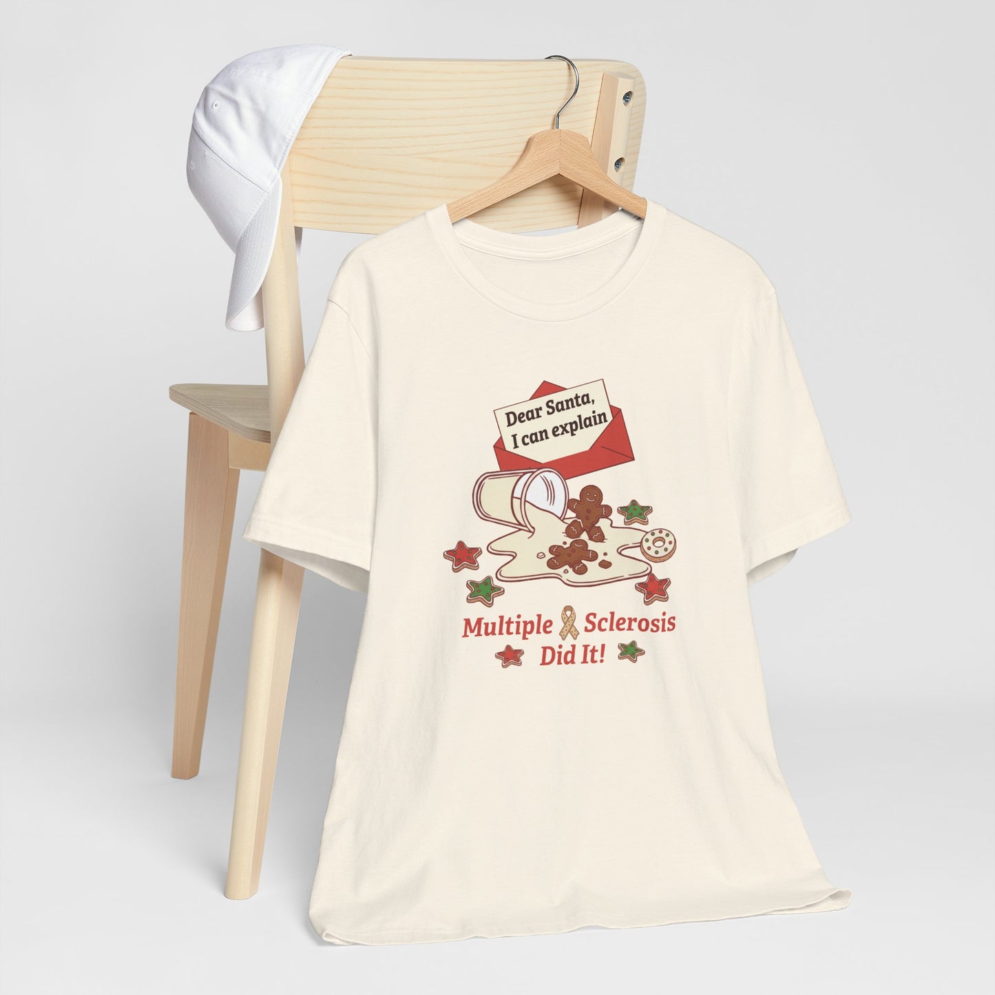 FUNNY Dear Santa MS Did it! Unisex Tee, Multiple Sclerosis Awareness, Charity Shirt, Unisex, Gift for Supporters, Fundraising Apparel