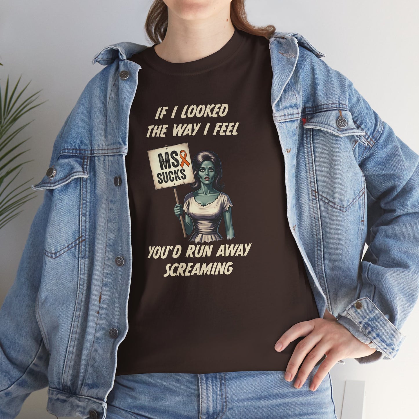 If I Looked the Way I Feel Unisex Heavy Cotton Tee MS Awareness, Funny Gift, MS Support, Casual Wear