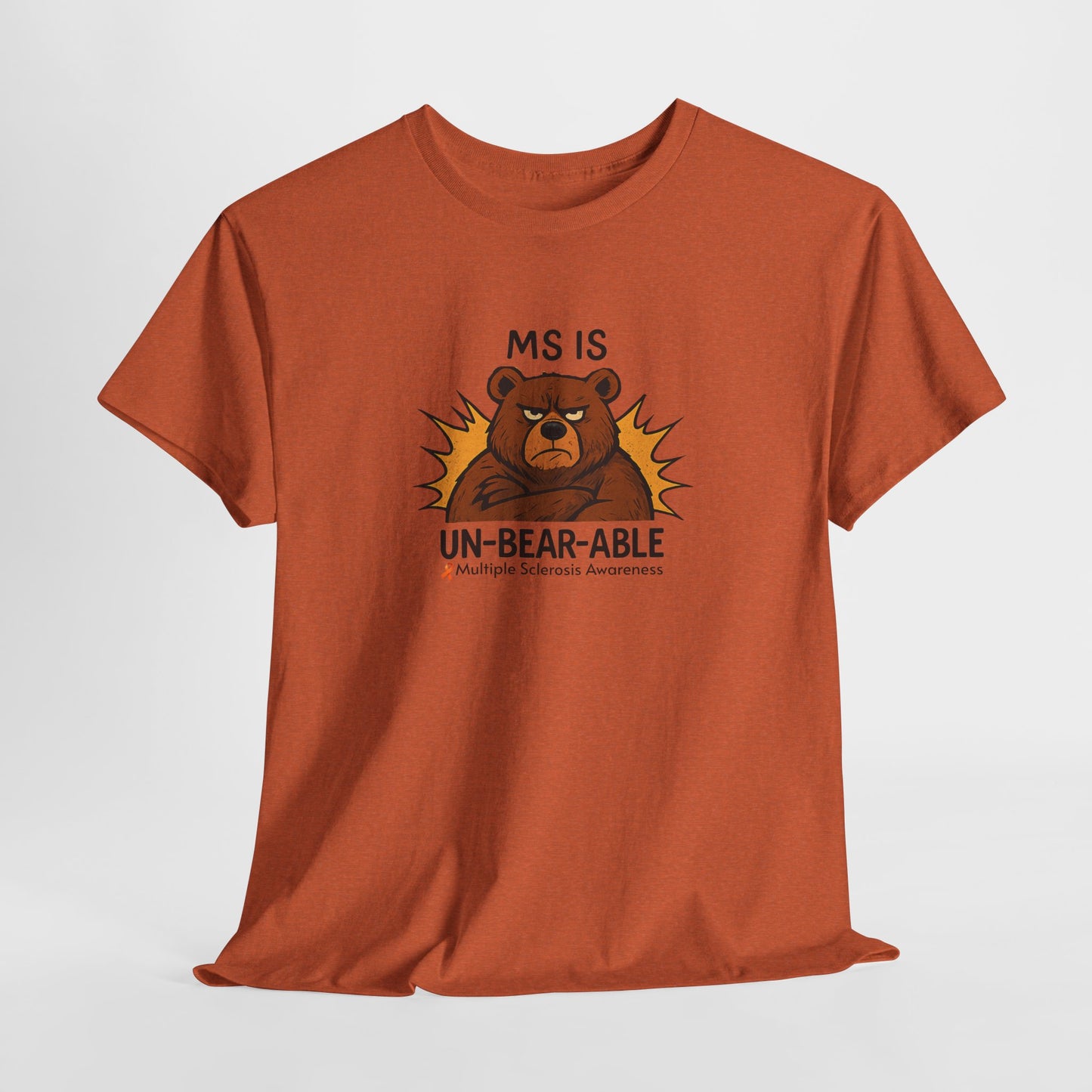 Punny MS is Un-Bear-Able T-shirt for Multiple Sclerosis Awareness
