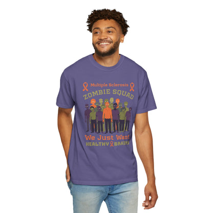 Funny MS Awareness Zombie T-shirt- Give Us Your Healthy Brains