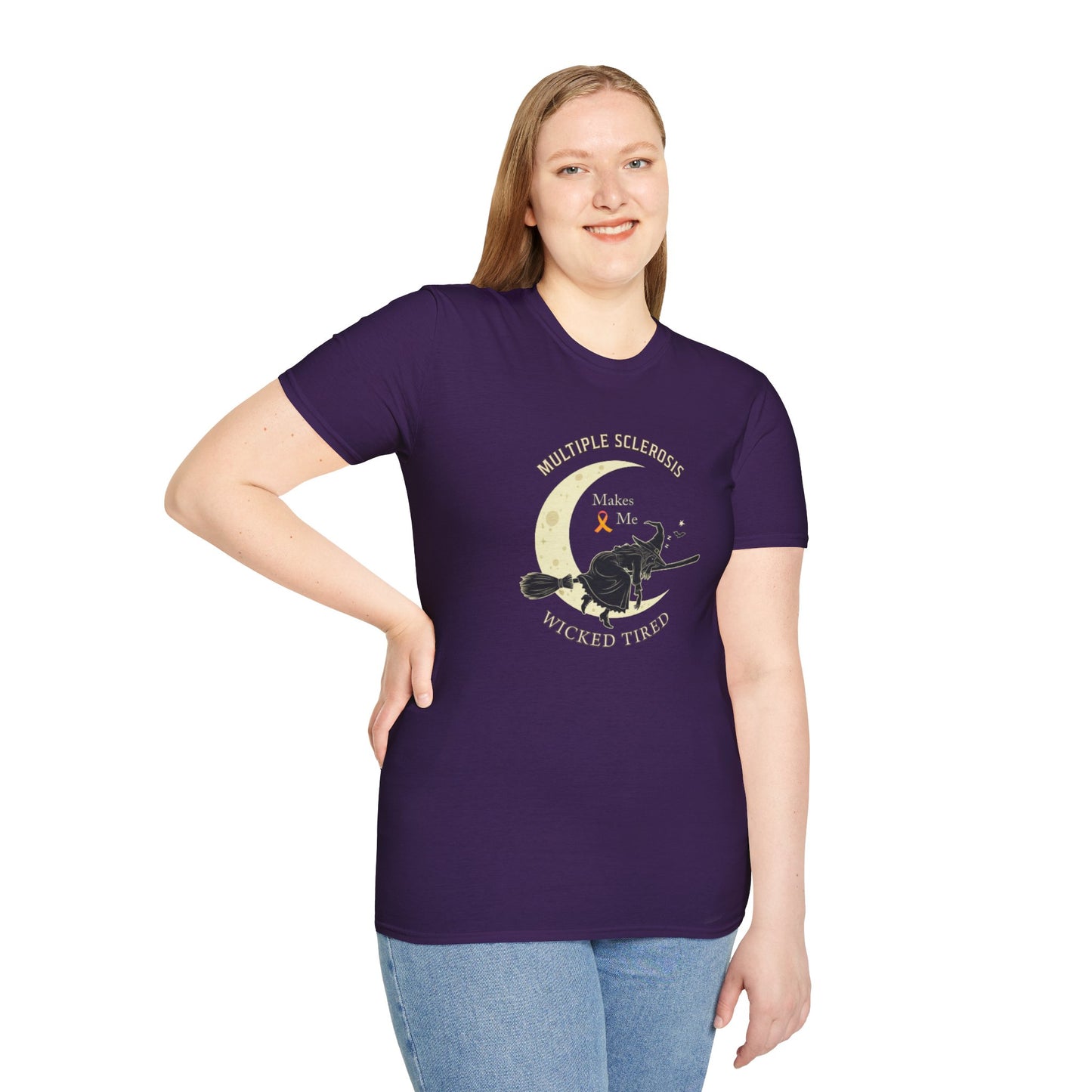 MS Makes Me Wicked Tired | Witch Halloween Tshirt - Unisex Softstyle