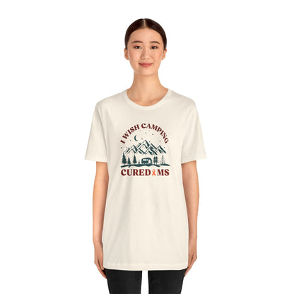 Cute I Wish CAMPING Cured MS Adult- Tee Multiple Sclerosis Awareness, Charity Shirt, Unisex, Gift for Supporters, Fundraising Apparel