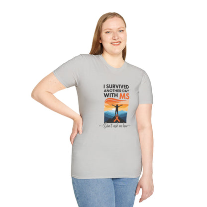 I Survived Another Day with MS T-Shirt | Multiple Sclerosis Awareness Tee | Chronic Illness Warrior Shirt