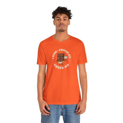 I Wish Chocolate Cured MS Adult Tee Multiple Sclerosis Awareness, Charity Shirt, Unisex, Gift for Supporters, Fundraising Apparel
