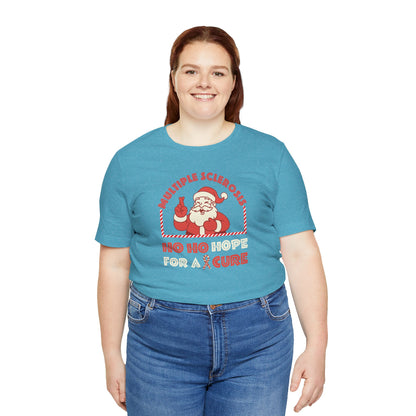Ho Ho HOPE for a Cure Adult Tee, Multiple Sclerosis Awareness, Charity Shirt, Unisex, Gift for Supporters, Fundraising Apparel