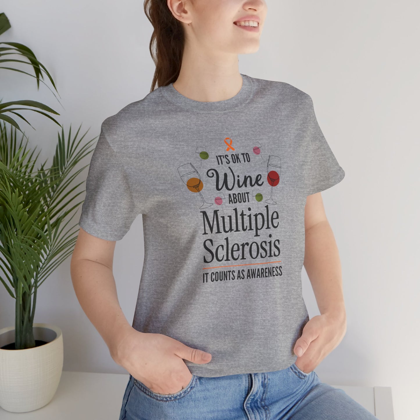 "Wine About Multiple Sclerosis It Counts As Awareness" T-Shirt, Charity Shirt, Unisex, Gift for Supporters, Fundraising Apparel