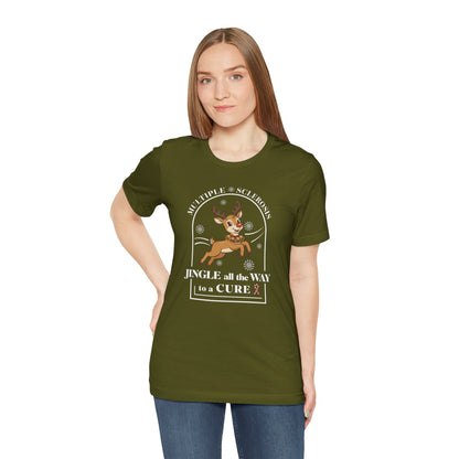 Jingle All The Way To A Cure For MS T-Shirt | Multiple Sclerosis Christmas Tee