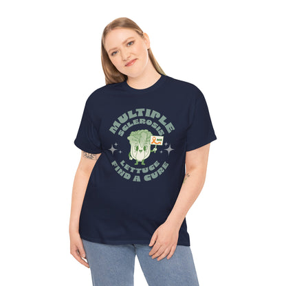MS Awareness Punny Lettuce Find A Cure - Tee Unisex Adult for MS warriors, supporters, awareness